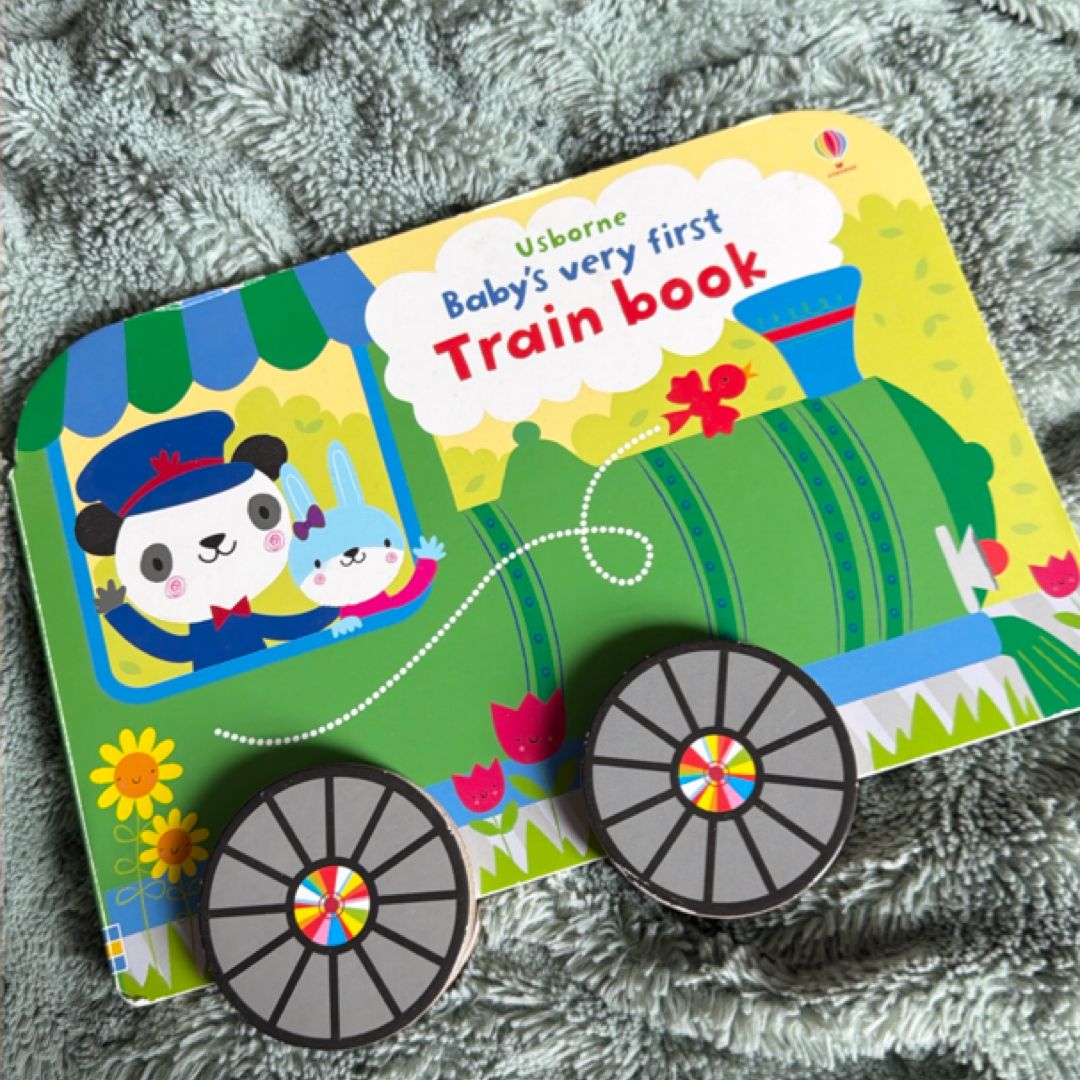 Baby's Very First Train Book by Stella Baggott