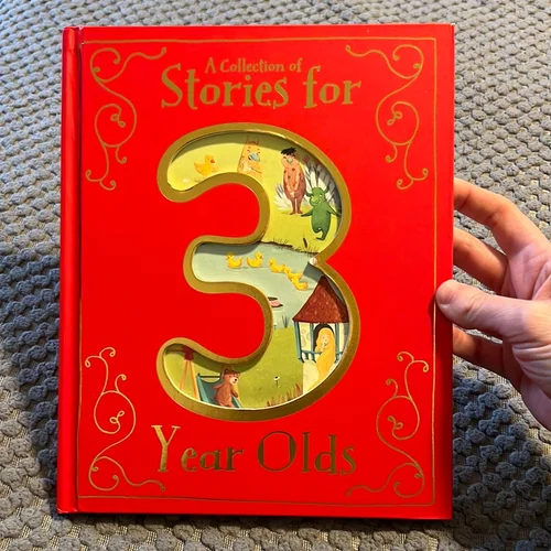 A Collection of Stories for 3 Year Olds