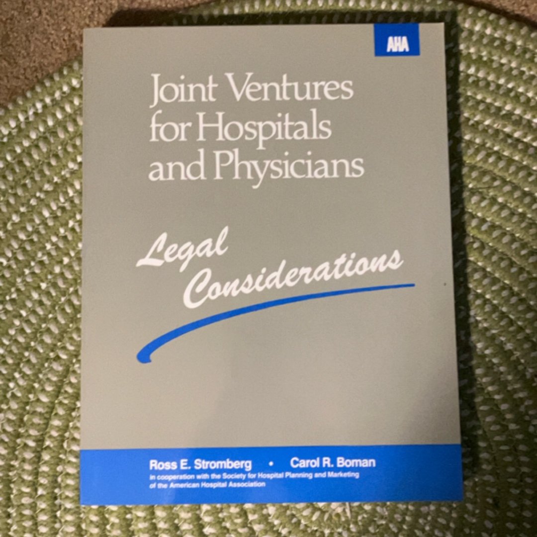 Joint Ventures for Hospitals and Physicians