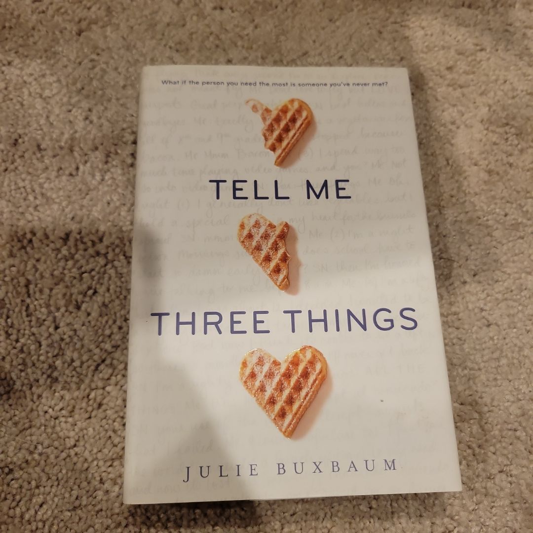 Tell Me Three Things