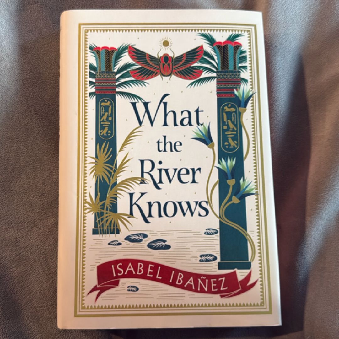What the River Knows