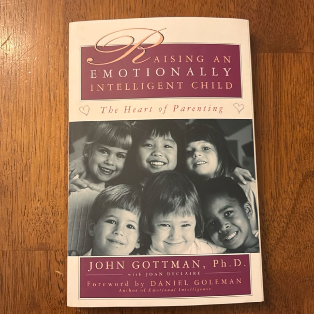 Raising an Emotionally Intelligent Child