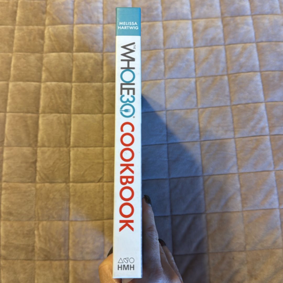 The Whole30 Cookbook