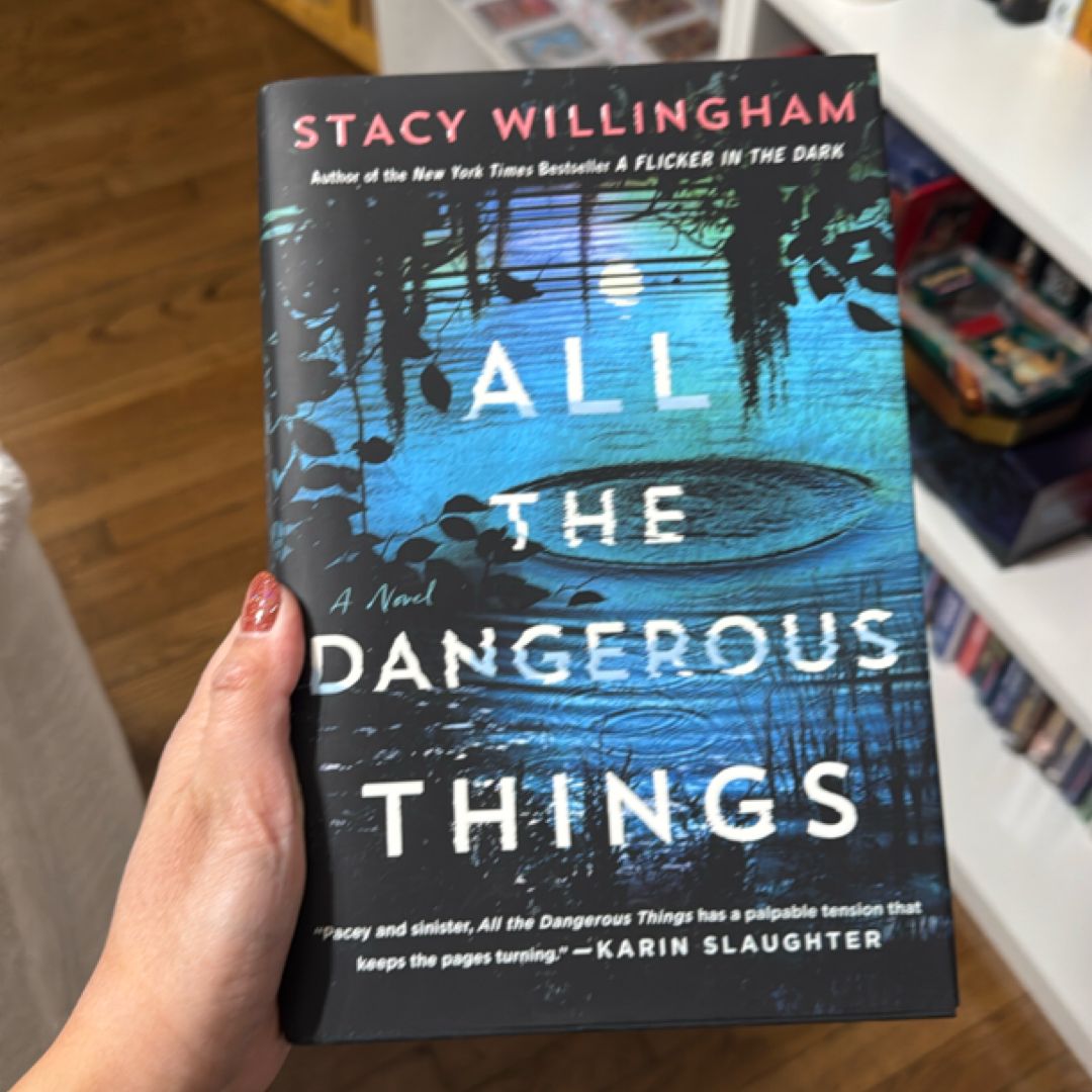 All the Dangerous Things