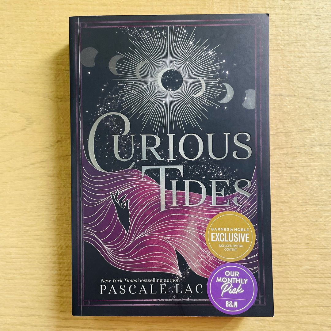 Curious Tides (barnes & Noble Exclusive Edition)