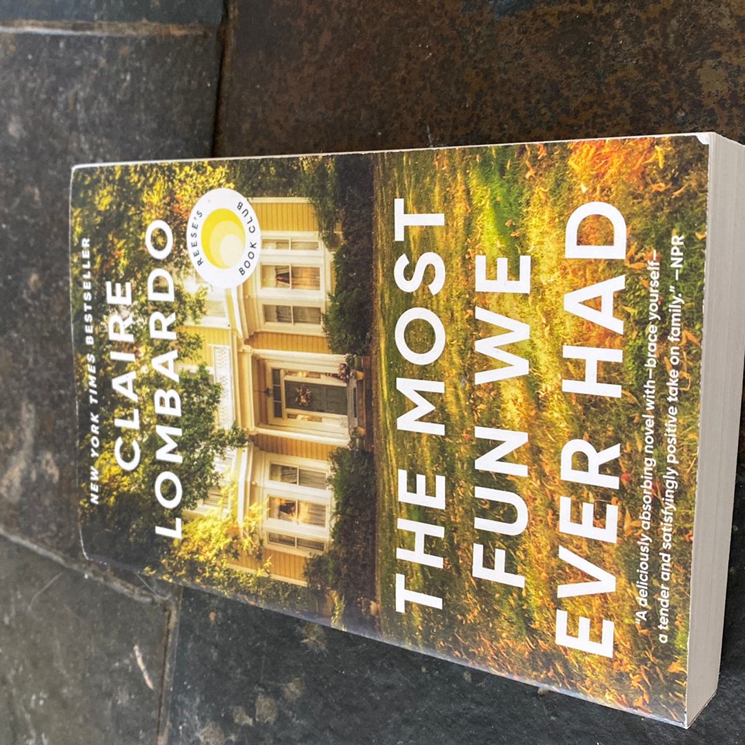 The Most Fun We Ever Had