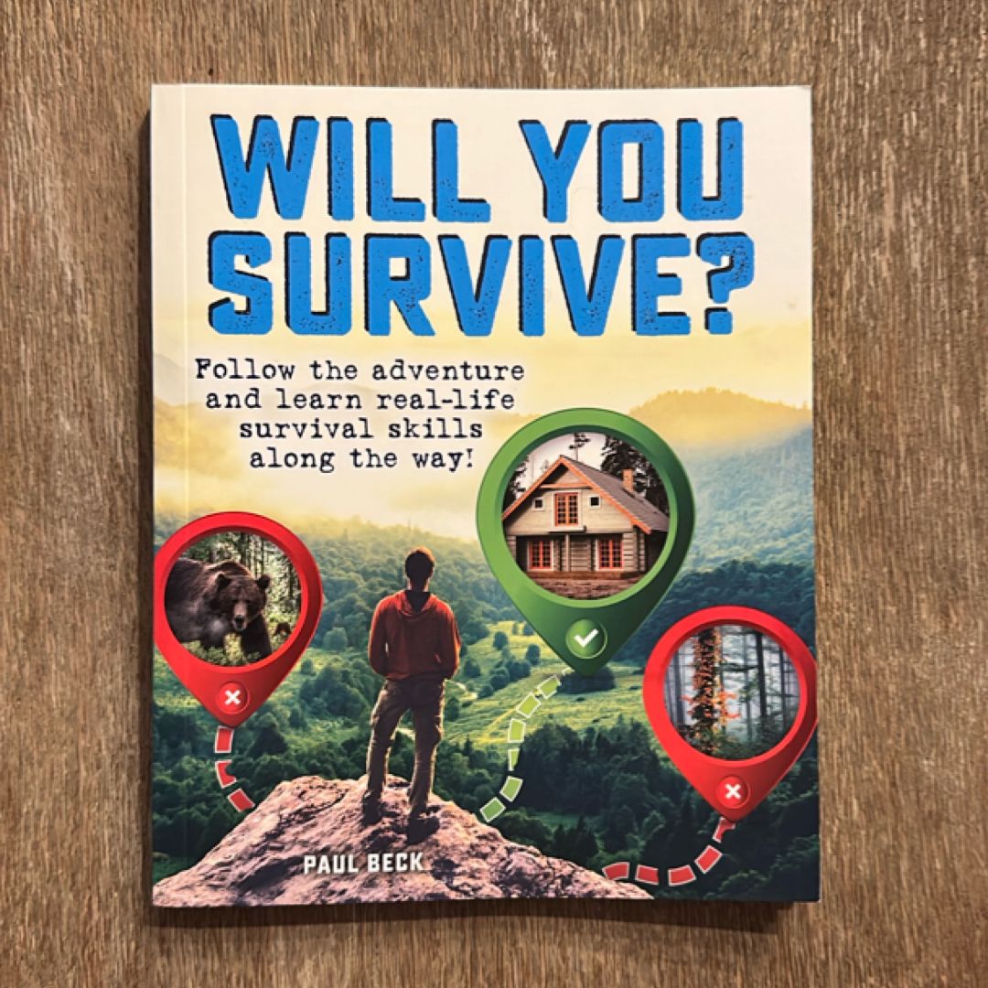 Will You Survive?