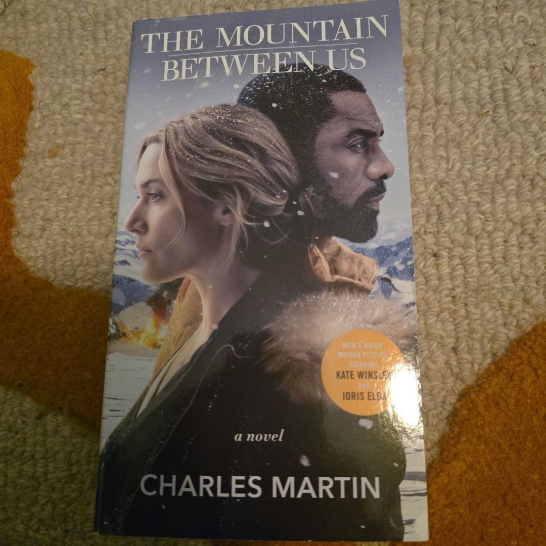 The Mountain Between Us (Movie Tie-In)