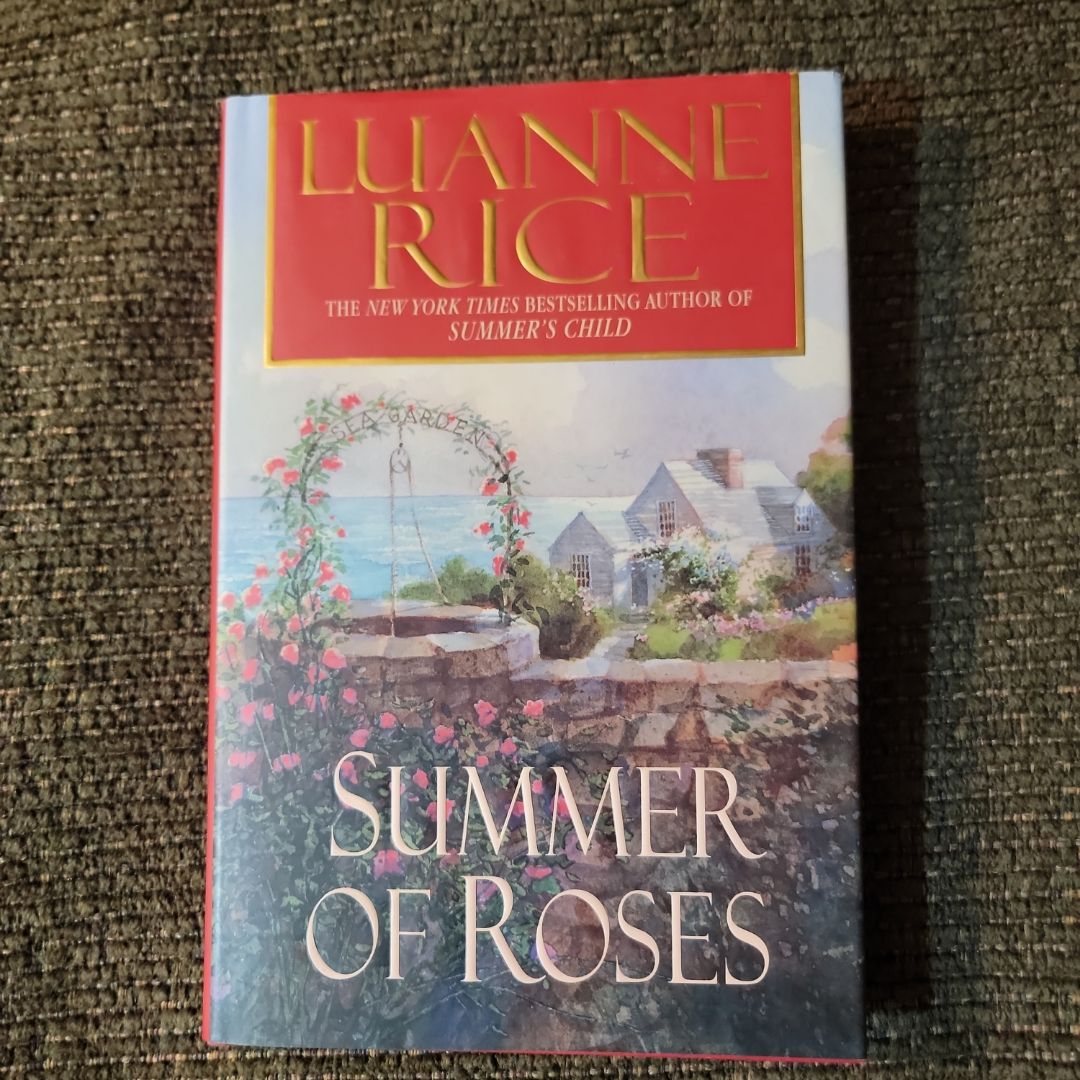 Summer of Roses