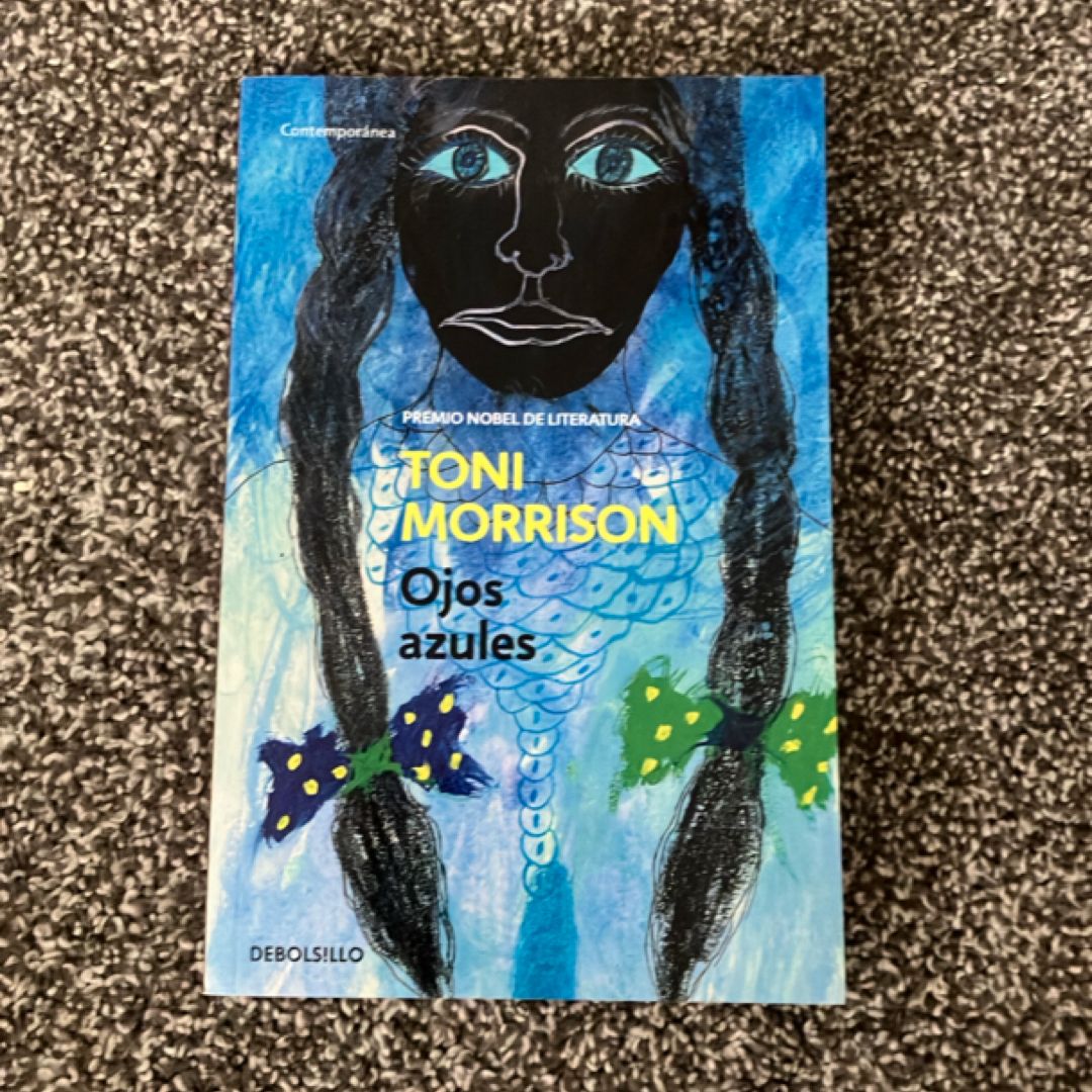 Ojos Azules / the Bluest Eye (Spanish edition)