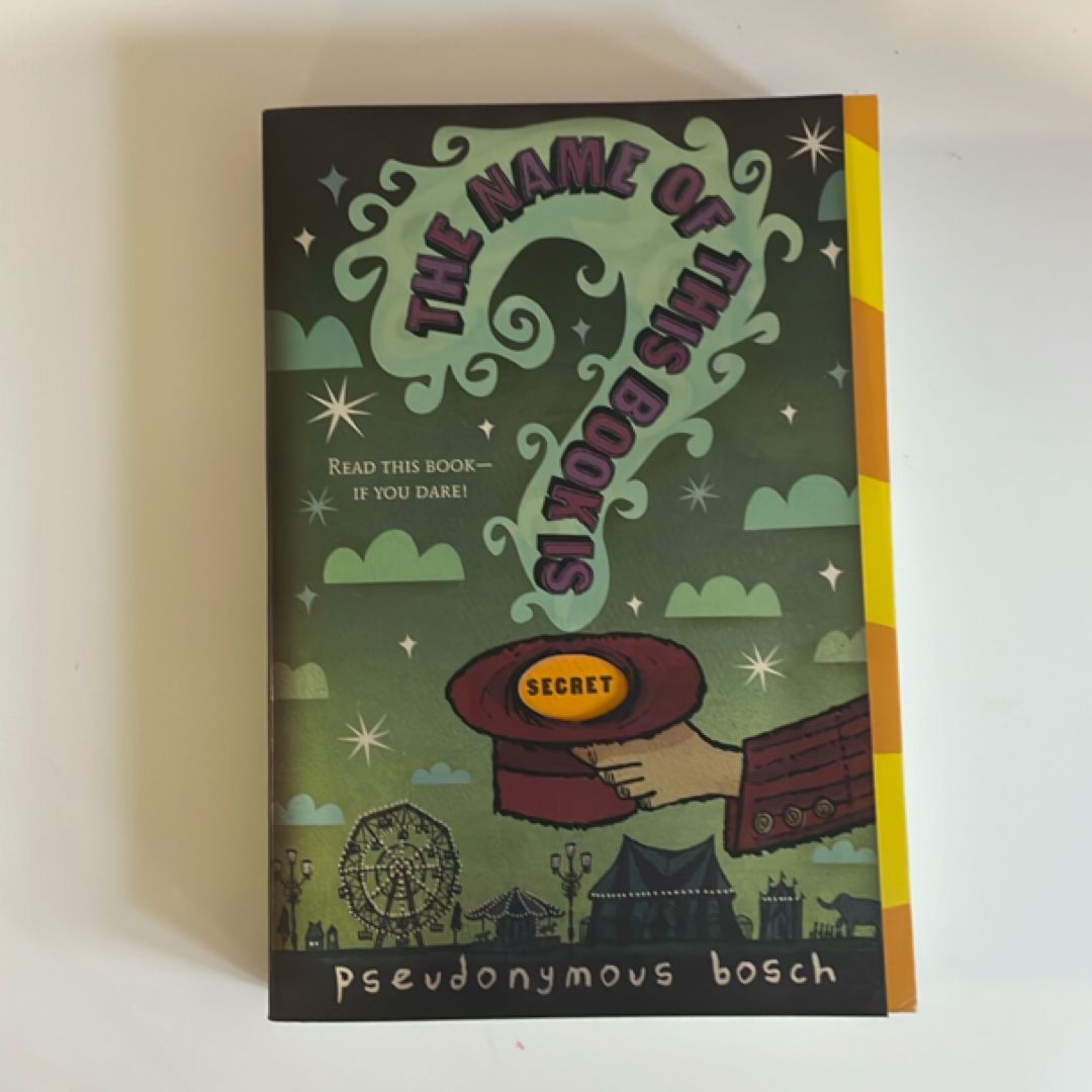 The Name of This Book Is Secret