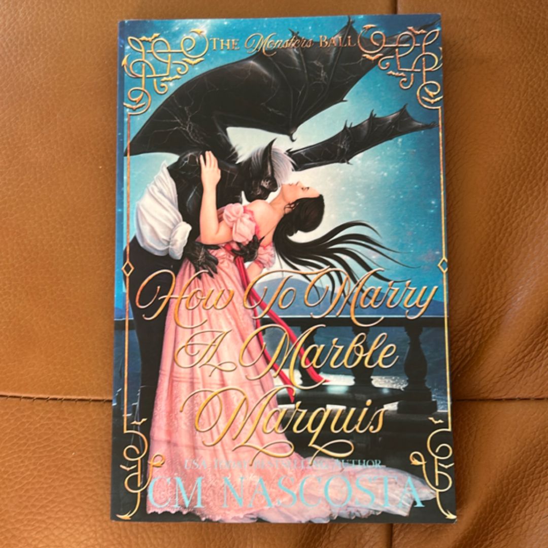 How to Marry a Marble Marquis