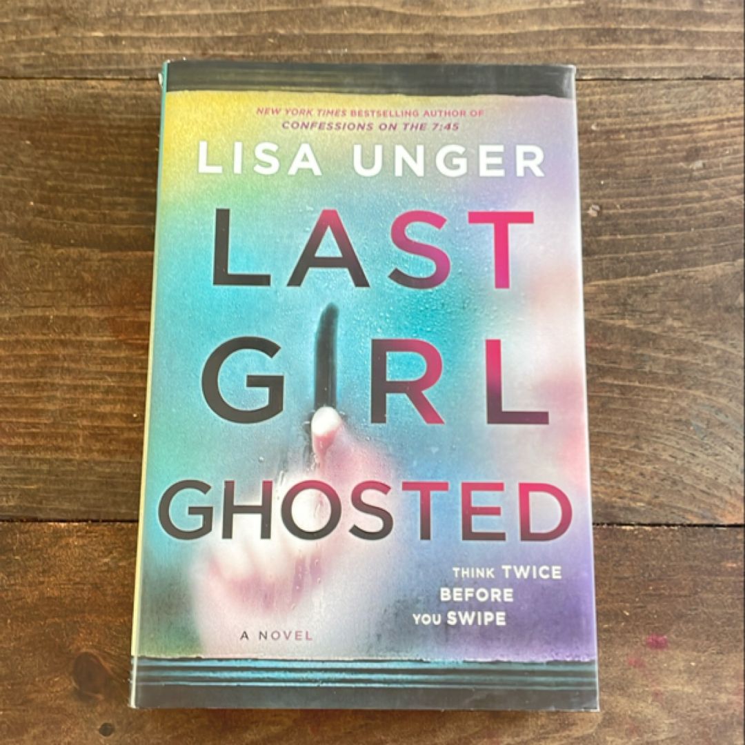 Last Girl Ghosted