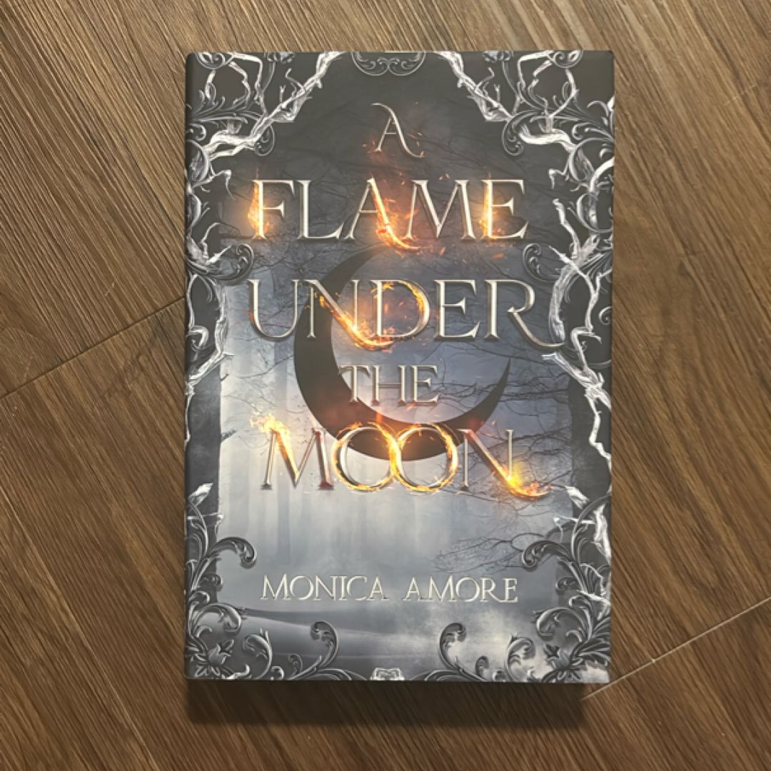 A Flame under the Moon *signed by author*