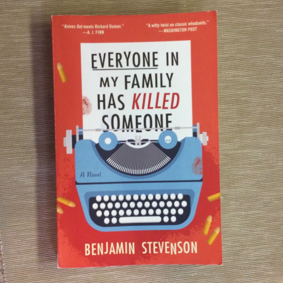 Everyone in My Family Has Killed Someone
