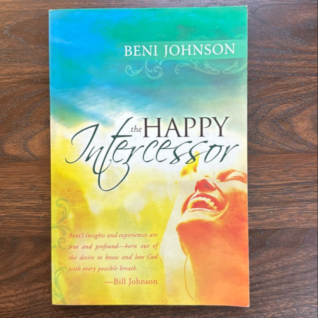 The Happy Intercessor