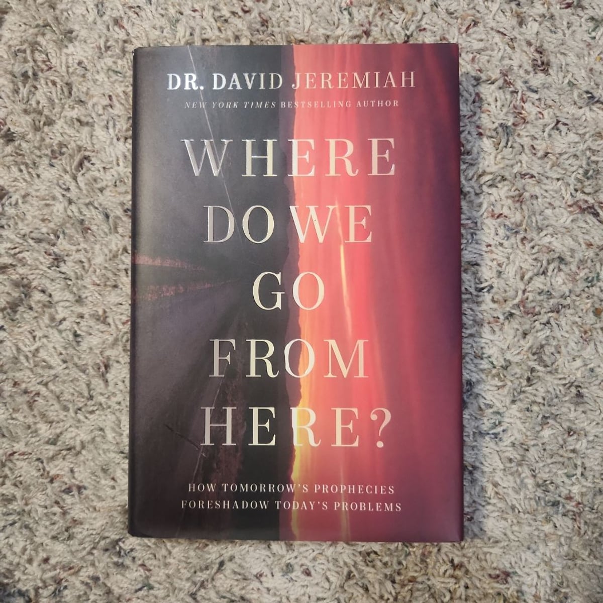 Where Do We Go from Here? by David Jeremiah