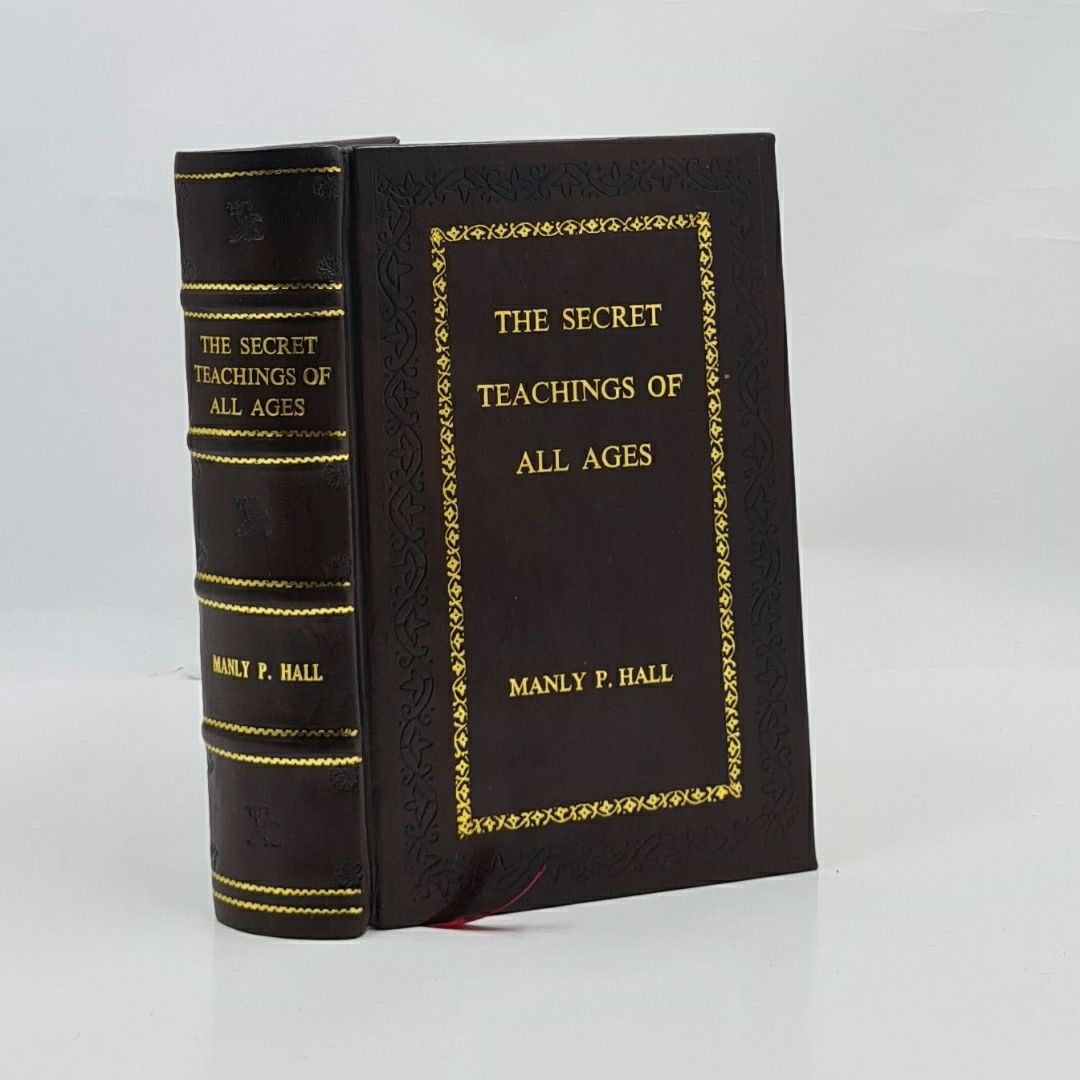 The Secret Teachings of All Ages by Manly P. Hall Leather-Bound