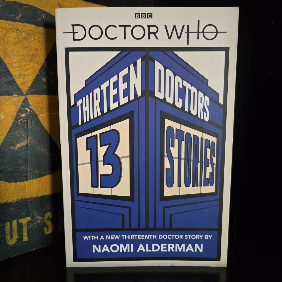 Doctor Who: Thirteen Doctors 13 Stories