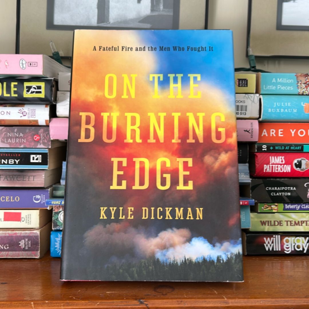 On the Burning Edge