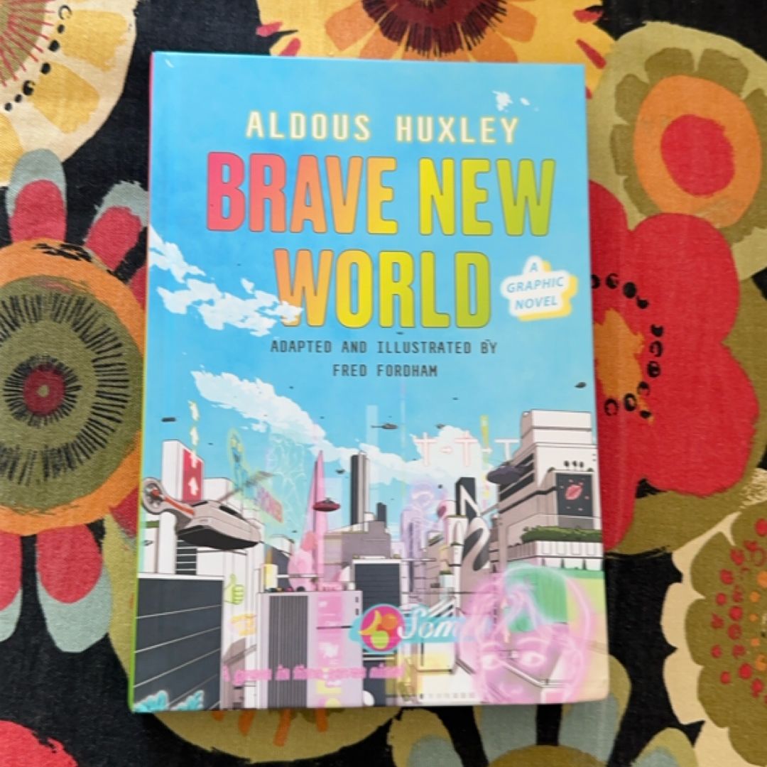 Brave New World: a Graphic Novel
