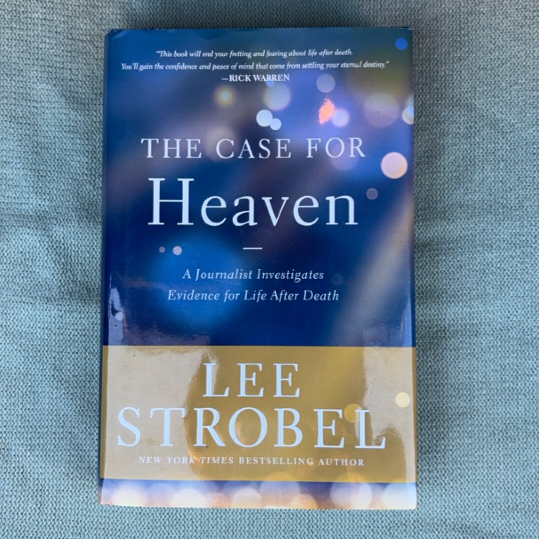 The Case for Heaven