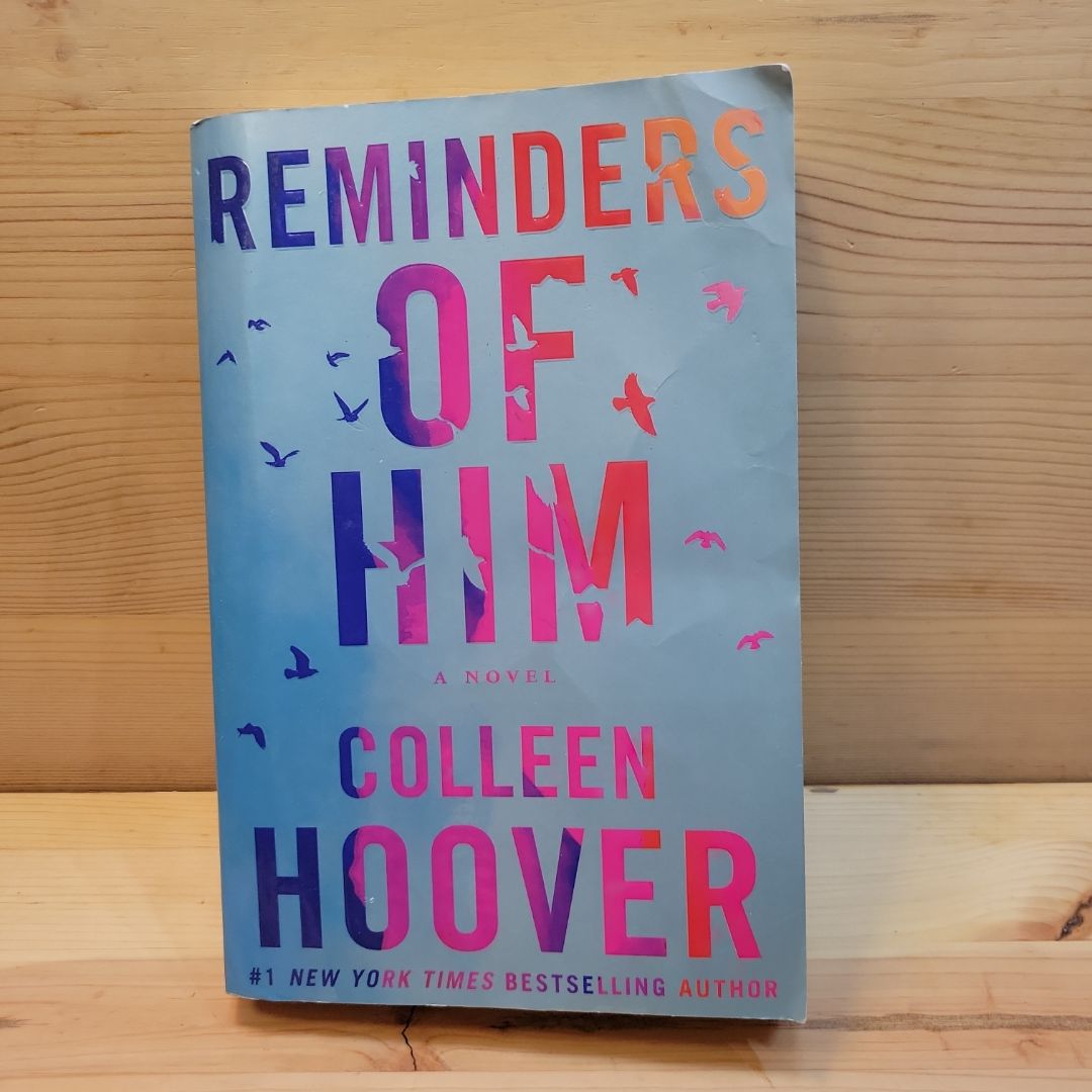 Reminders of Him