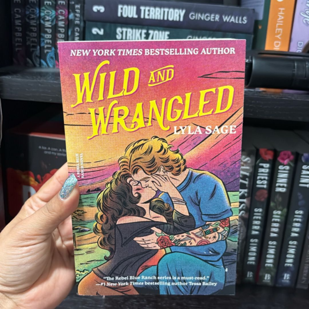 Wild and Wrangled