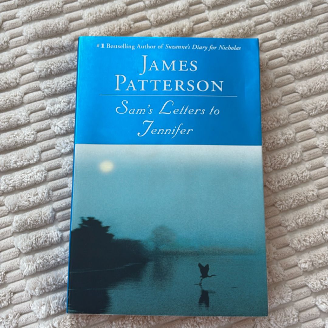 Sam's Letters to Jennifer