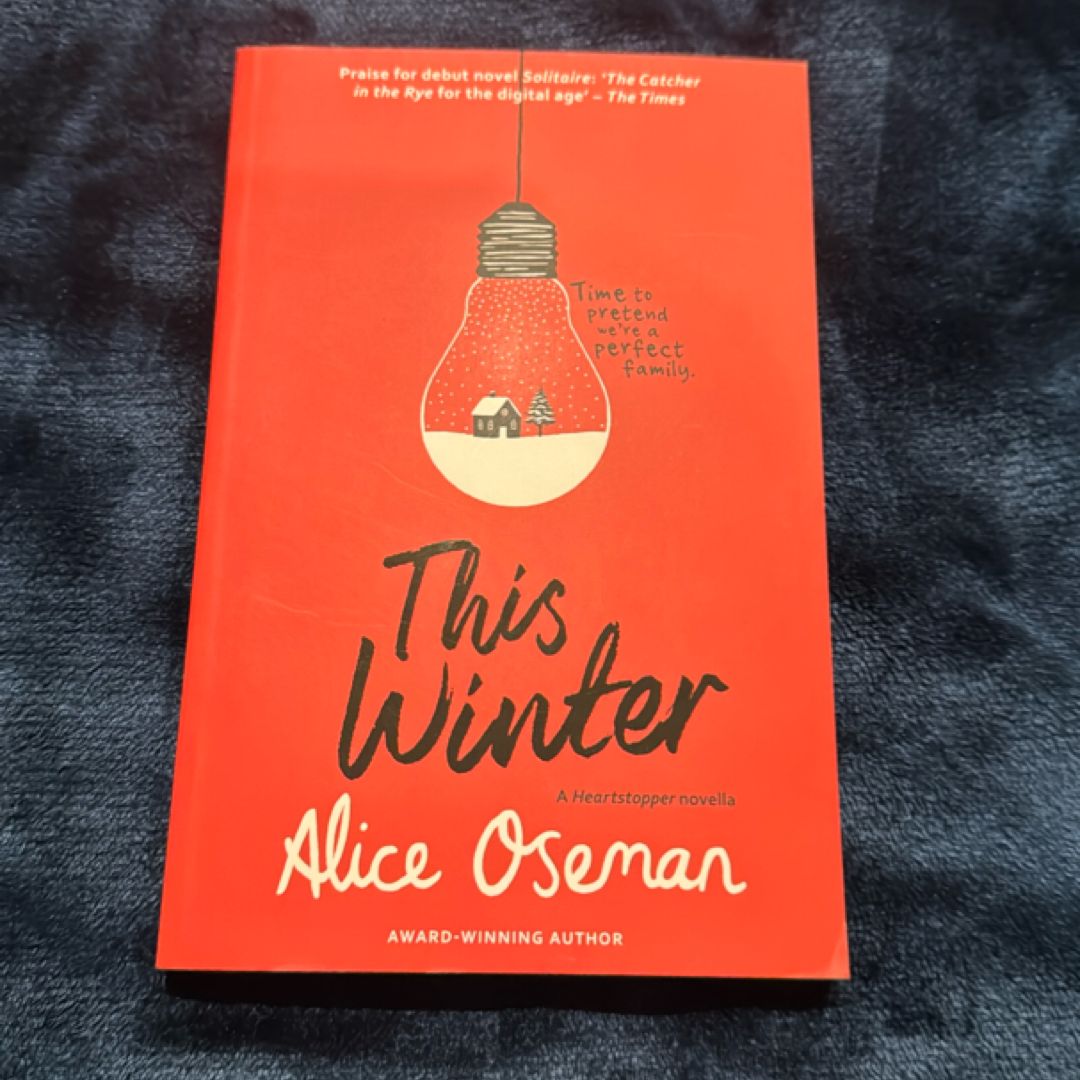 This Winter: TikTok Made Me Buy It! from the YA Prize Winning Author and Creator of Netflix Series HEARTSTOPPER (a Heartstopper Novella)