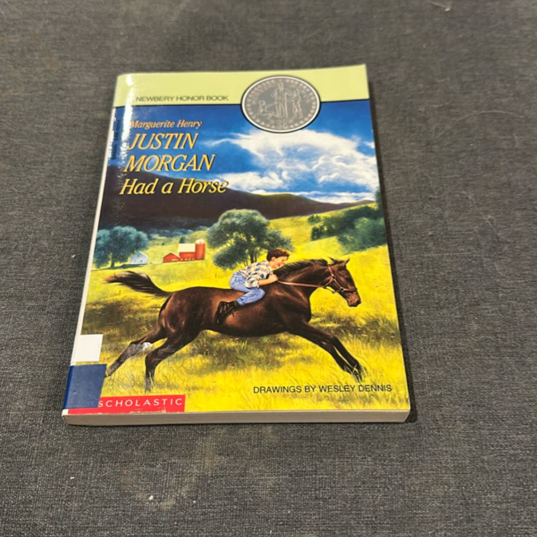 Justin Morgan Had a Horse