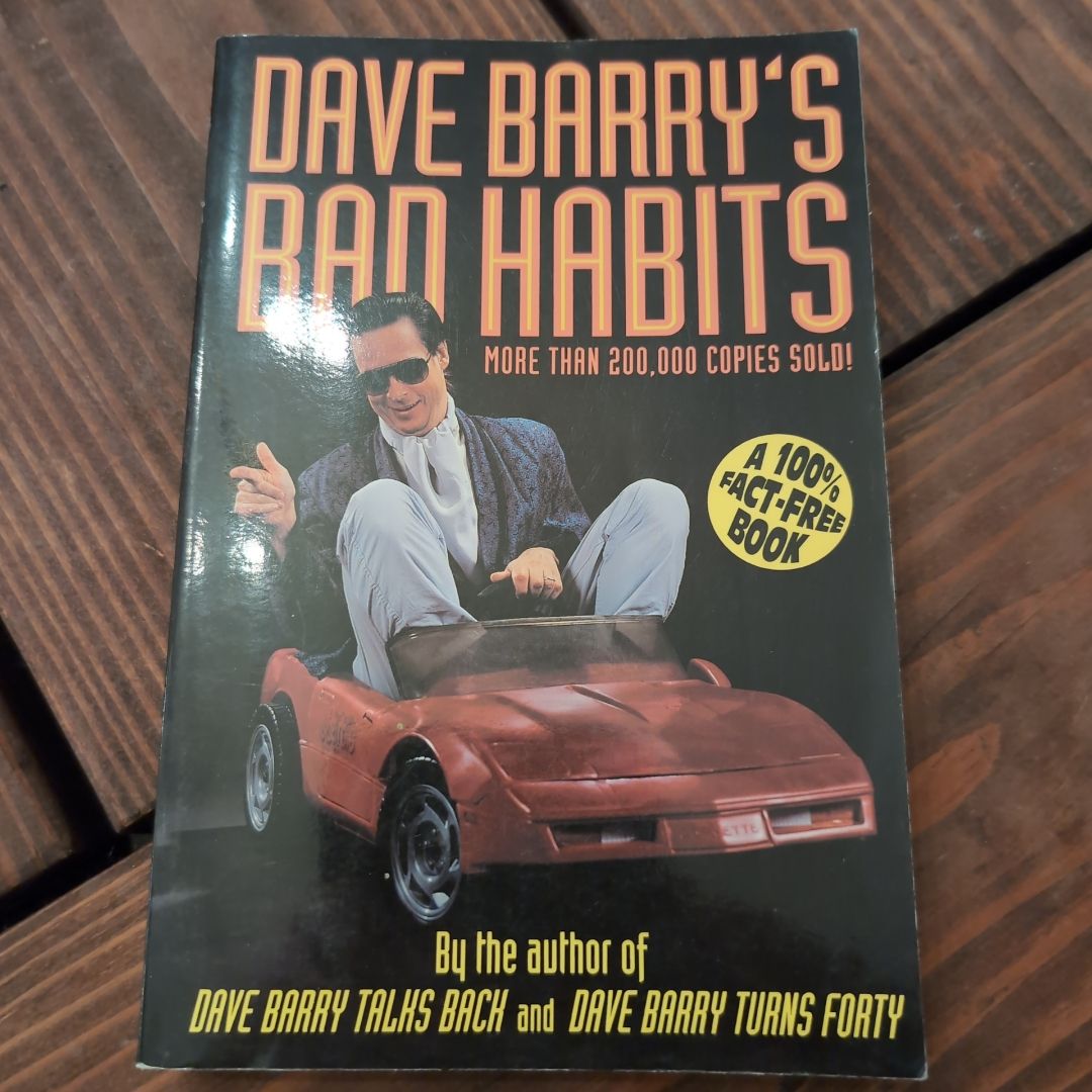 Dave Barry's Bad Habits