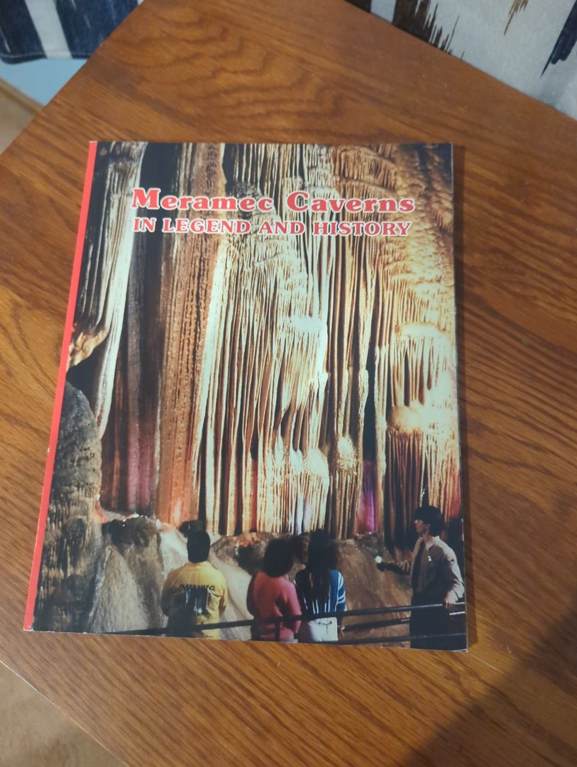 Meramec Caverns in Legend and History