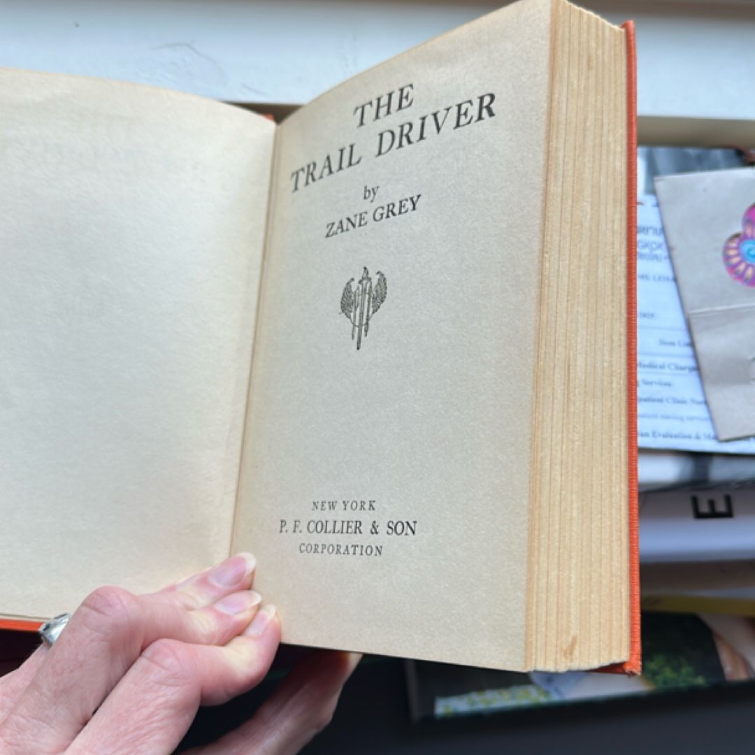 The Trail Driver by Zane Grey, Hardcover | Pangobooks