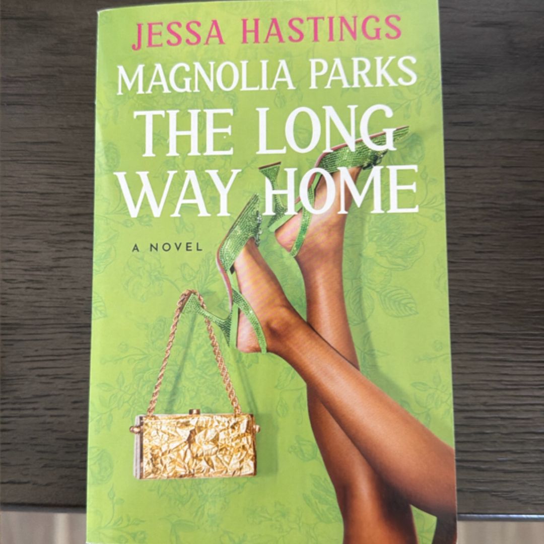Magnolia Parks: The Long Way Home