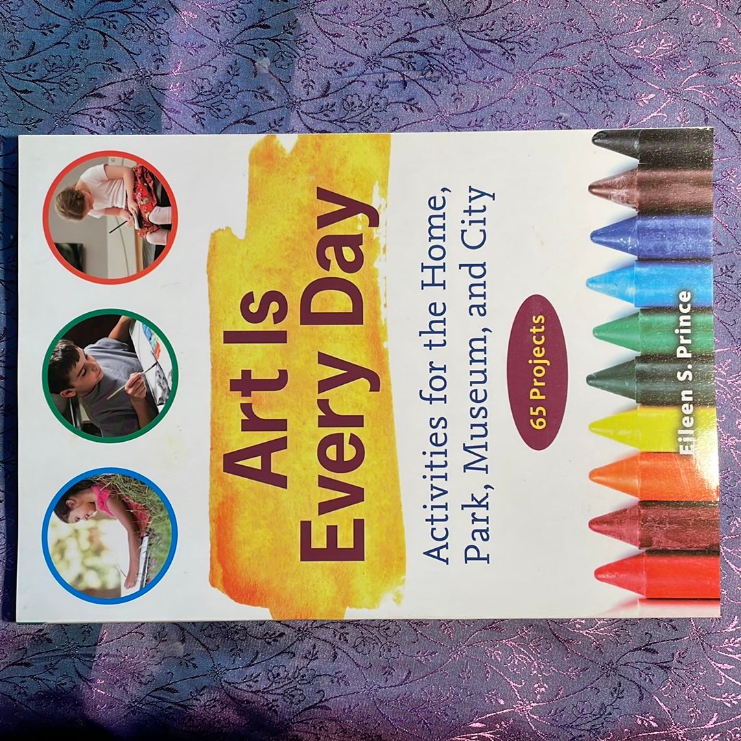 Art Is Every Day