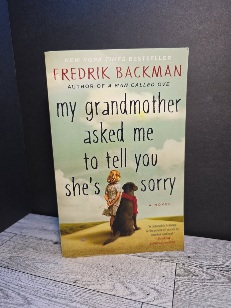 My Grandmother Asked Me to Tell You She's Sorry
