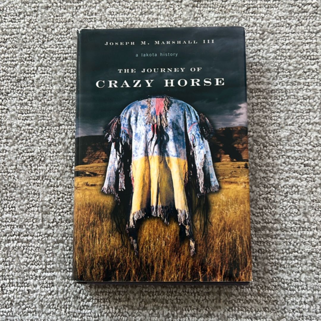 The Journey of Crazy Horse