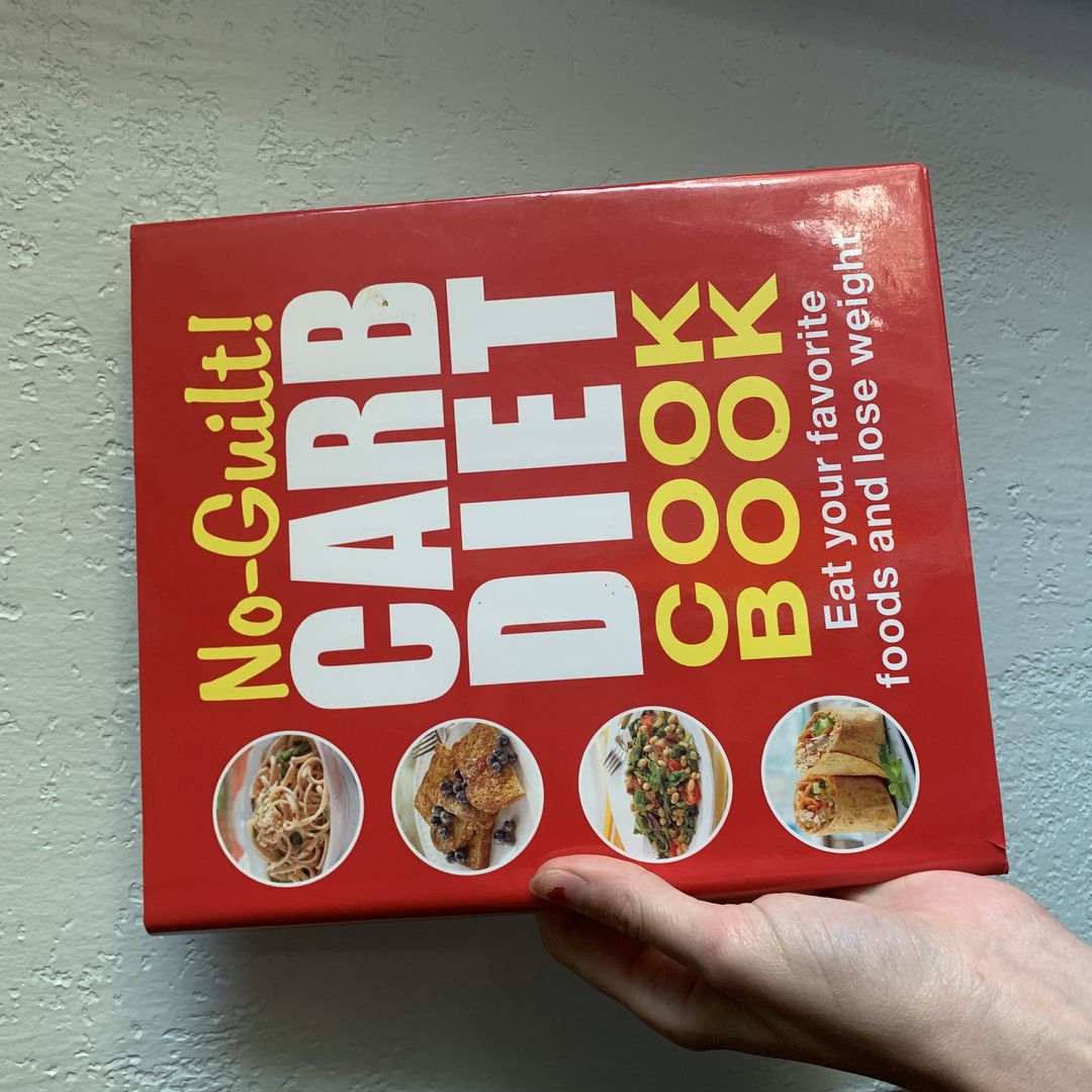 No Guilt! Carb Diet Cookbook