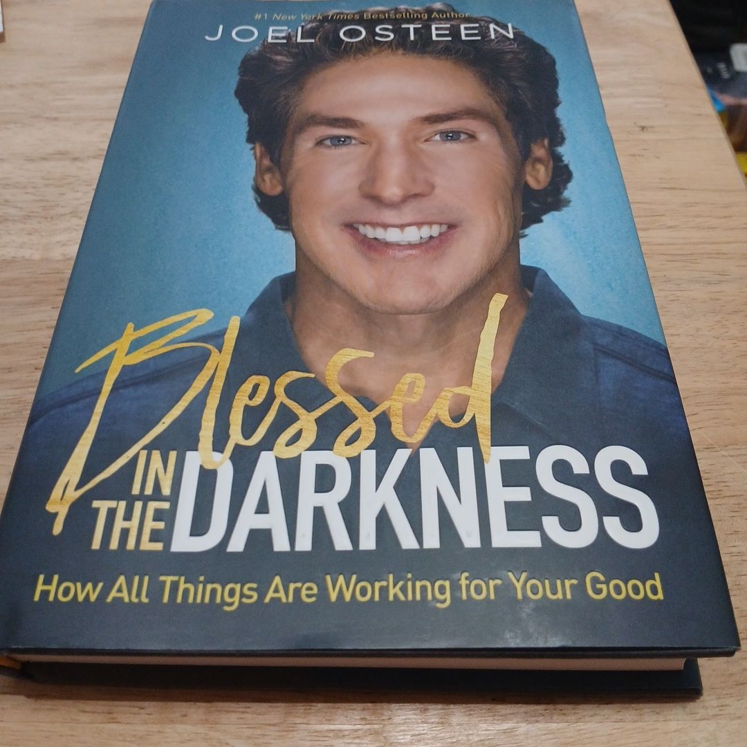 Blessed in the Darkness