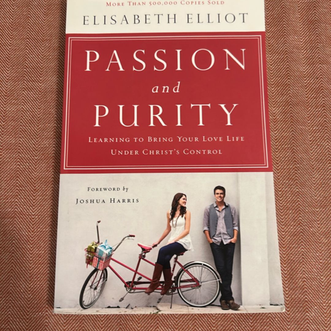 Passion and Purity