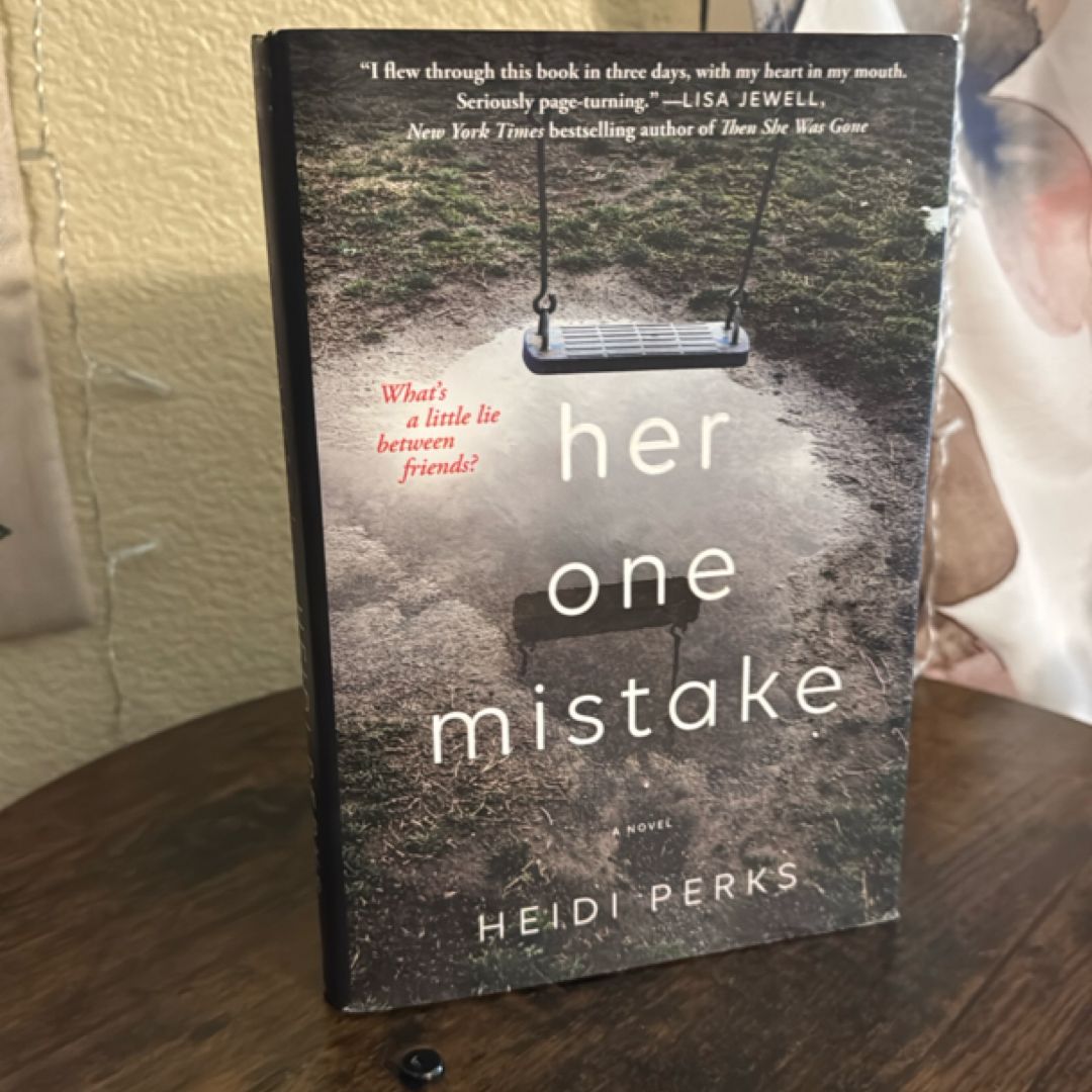 Her One Mistake