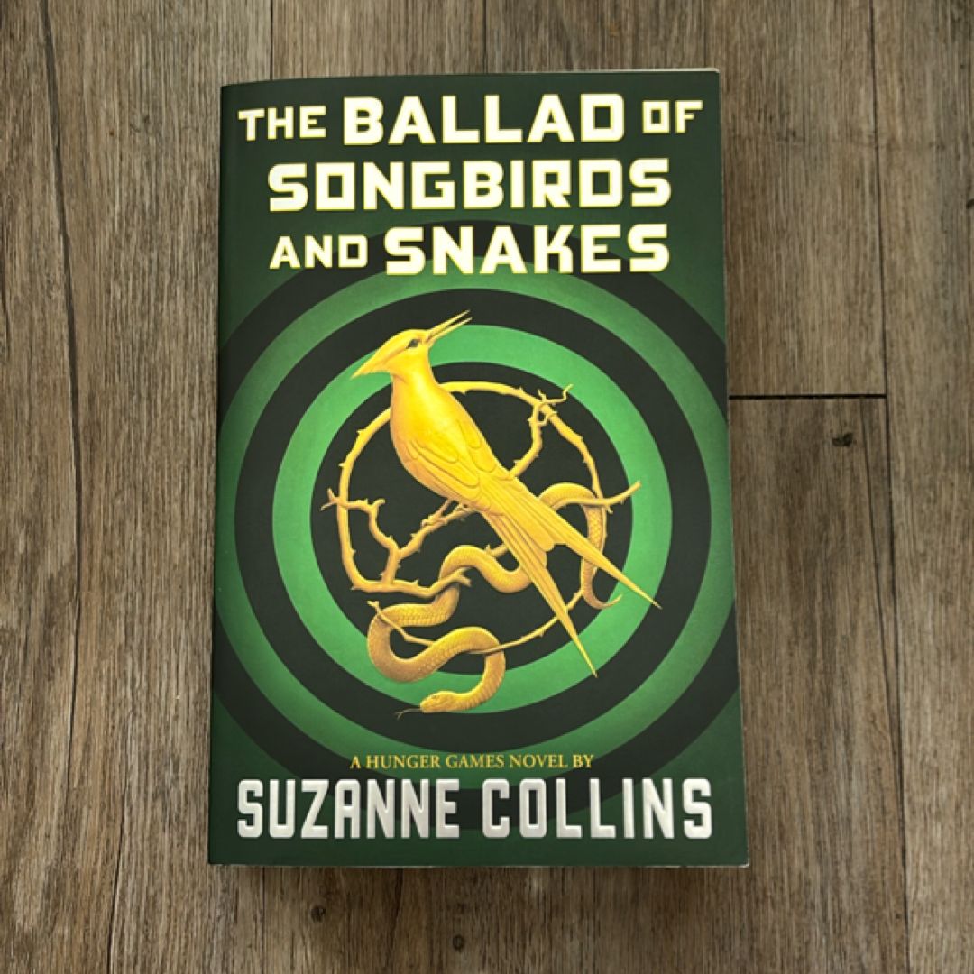 The Ballad of Songbirds and Snakes (a Hunger Games Novel)