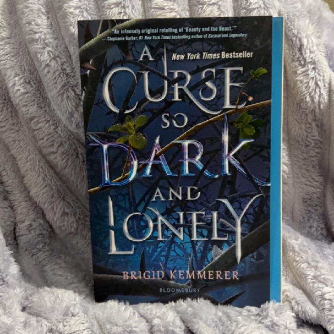 A Curse So Dark and Lonely