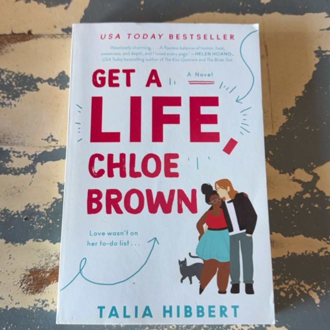 Get a Life, Chloe Brown