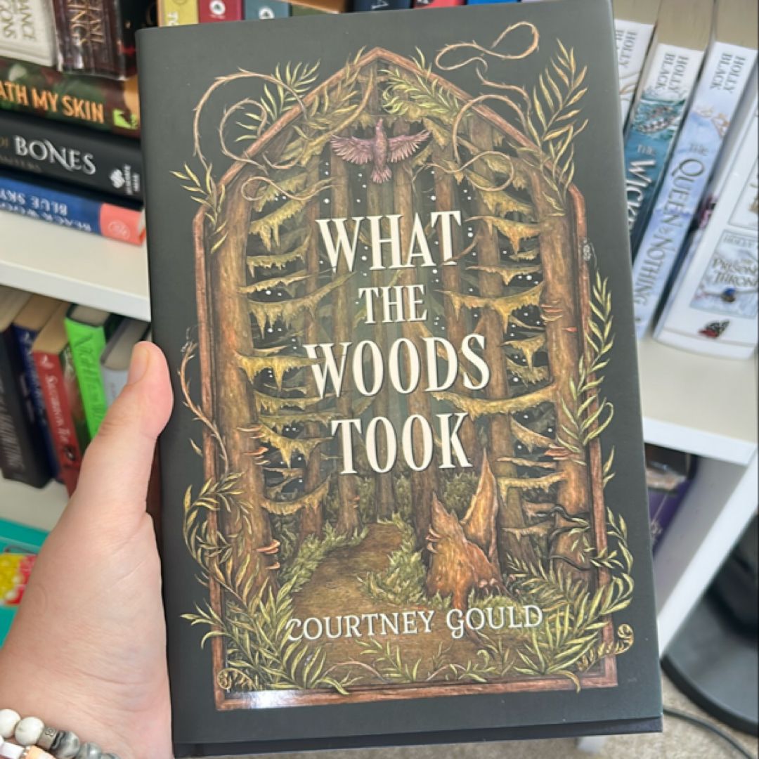 What the Woods Took