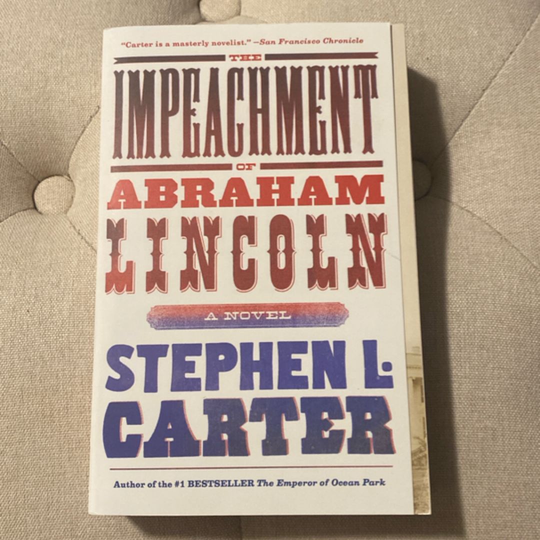 The Impeachment of Abraham Lincoln