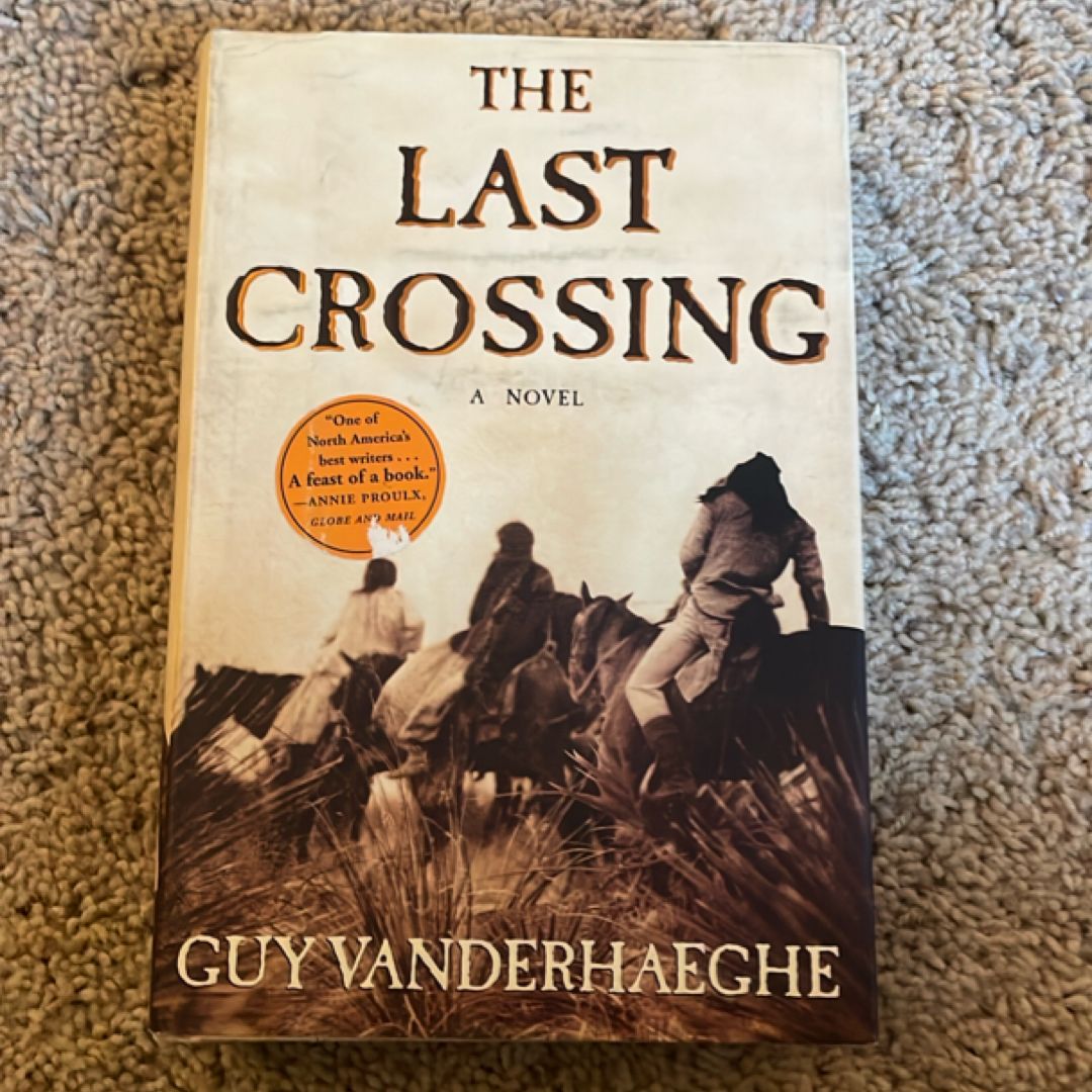 The Last Crossing
