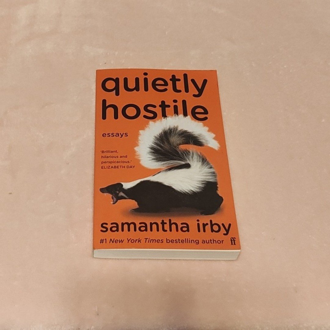 Quietly Hostile