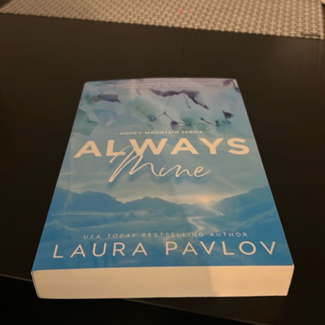 Always Mine: a Small Town Friends-To-Lovers Romance